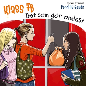 Klass 7B 7 - Det som gör ondast (ljudbok) av Pe