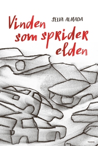 Vinden som sprider elden (e-bok) av Selva Almad