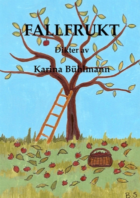 Fallfrukt (e-bok) av Karina Bühlmann