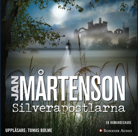 Silverapostlarna (ljudbok) av Jan Mårtenson