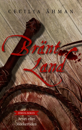 Bränt Land (e-bok) av Cecilia Åhman