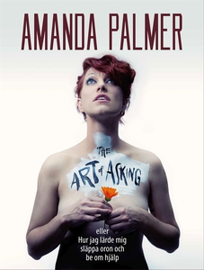 The Art of Asking eller Hur jag lärde mig släpp