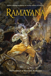 Ramayana: Indiens odödliga berättelse om äventy
