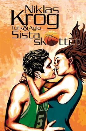 Turk & Ayla 2 - Sista skottet (e-bok) av Niklas