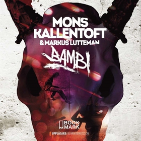 Bambi (ljudbok) av Mons Kallentoft, Markus Lutt