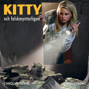 Kitty och falskmyntarligan (ljudbok) av Carolyn