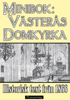 Skildring av Västerås domkyrka år 1866 (e-bok) 