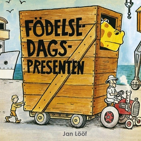 Födelsedagspresenten (e-bok) av Jan Lööf