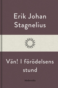 Vän! I förödelsens stund (e-bok) av Erik Johan