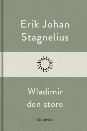 Wladimir den store (e-bok) av Erik Johan Stagne