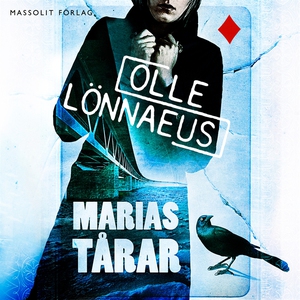 Marias tårar (ljudbok) av Olle Lönnaeus