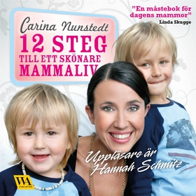 12 steg till ett skönare mammaliv (ljudbok) av