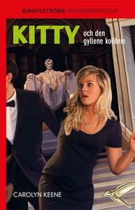 Kitty och den gyllene kolibrin (e-bok) av Carol