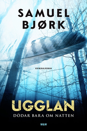 Ugglan dödar bara om natten (e-bok) av Samuel B