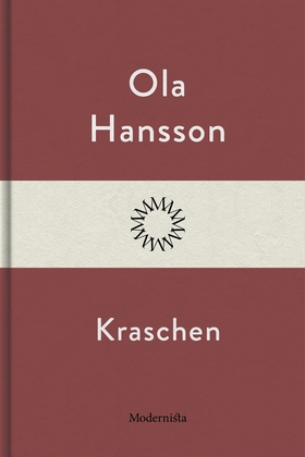 Kraschen (e-bok) av Ola Hansson