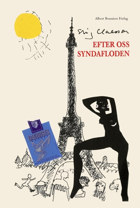 Efter oss syndafloden (e-bok) av Stig Claesson