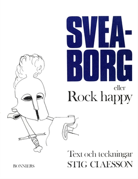 Sveaborg eller Rock happy (e-bok) av Stig Claes