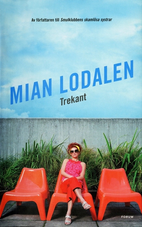 Trekant (e-bok) av Mian Lodalen