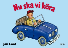 Nu ska vi köra (e-bok) av Jan Lööf