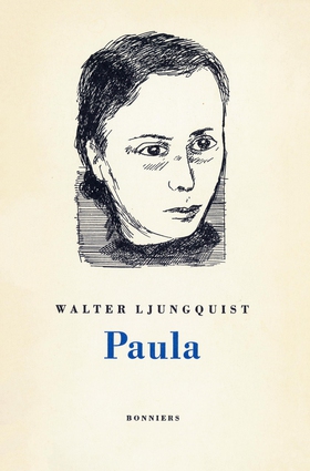 Paula (e-bok) av Walter Ljungquist