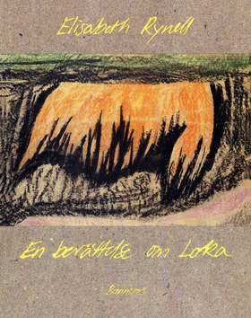 En berättelse om Loka (e-bok) av Elisabeth Ryne