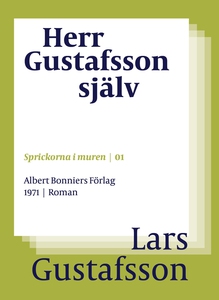 Herr Gustafsson själv (e-bok) av Lars Gustafsso