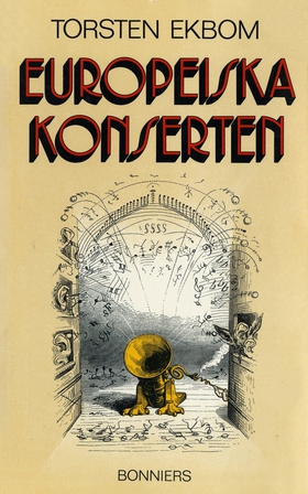 Europeiska konserten (e-bok) av Torsten Ekbom