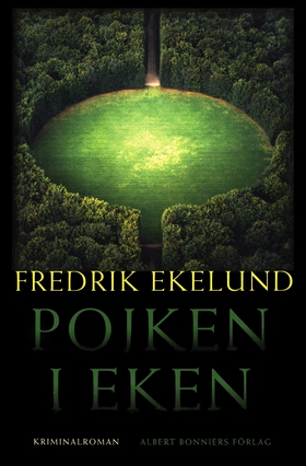 Pojken i eken (e-bok) av Fredrik Ekelund