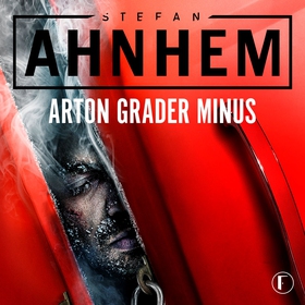 Arton grader minus (ljudbok) av Stefan Ahnhem
