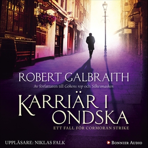 Karriär i ondska (ljudbok) av Robert Galbraith