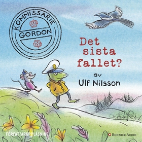 Det sista fallet? (ljudbok) av Ulf Nilsson