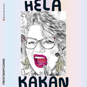 Hela Kakan (ljudbok) av Kakan Hermansson