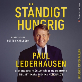 Ständigt hungrig (ljudbok) av Petter Karlsson,