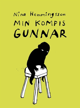 Min kompis Gunnar (e-bok) av Nina Hemmingsson