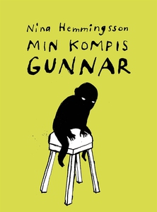 Min kompis Gunnar (e-bok) av Nina Hemmingsson