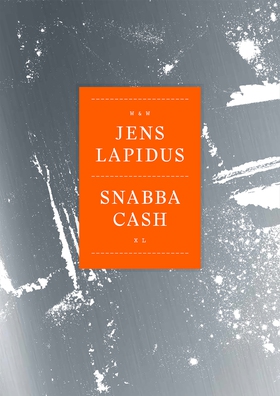 Snabba cash XL (e-bok) av Jens Lapidus