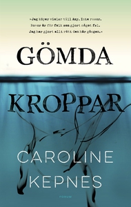 Gömda kroppar (e-bok) av Caroline Kepnes
