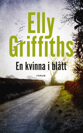 En kvinna i blått (e-bok) av Elly Griffiths