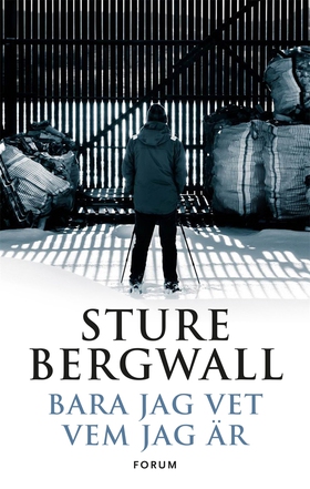 Bara jag vet vem jag är (e-bok) av Sture Bergwa