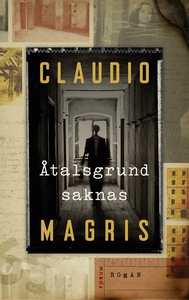 Åtalsgrund saknas (e-bok) av Claudio Magris