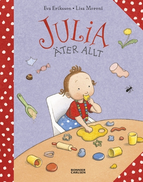 Julia äter allt (e-bok) av Eva Eriksson, Lisa M