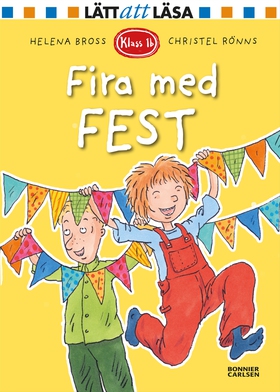 Fira med fest (e-bok) av Helena Bross