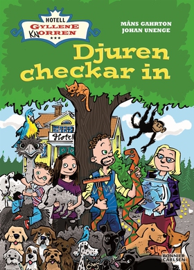 Djuren checkar in (e-bok) av Johan Unenge, Måns