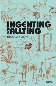 Ingenting och allting (e-bok) av Nicola Yoon