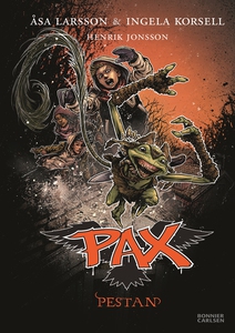 PAX. Pestan (e-bok) av Åsa Larsson, Ingela Kors