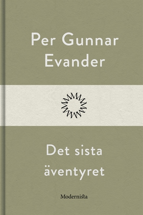 Det sista äventyret (e-bok) av Per Gunnar Evand