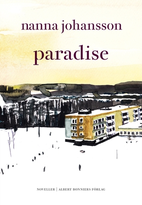 Paradise (e-bok) av Nanna Johansson