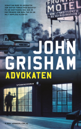 Advokaten (e-bok) av John Grisham