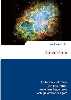 Universum: Ett hav av elektroner och positroner