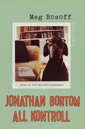 Jonathan bortom all kontroll (e-bok) av Meg Ros
